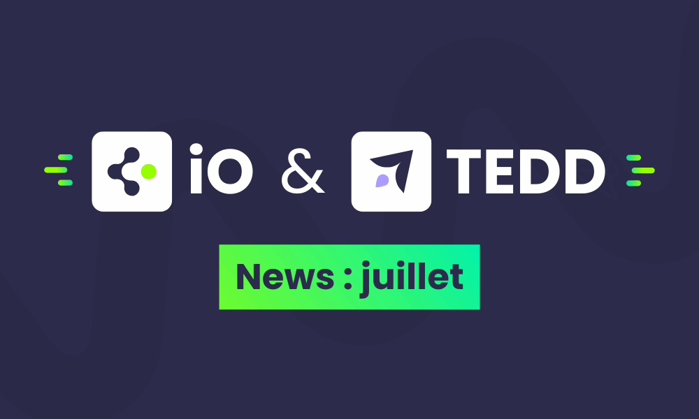 Nouveautés produits io et tedd