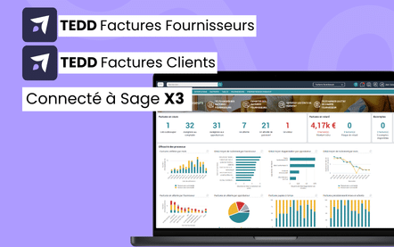 Découvrez TEDD & Esker la solution complète pour la dématérialisation de vos factures, connectée à Sage X3